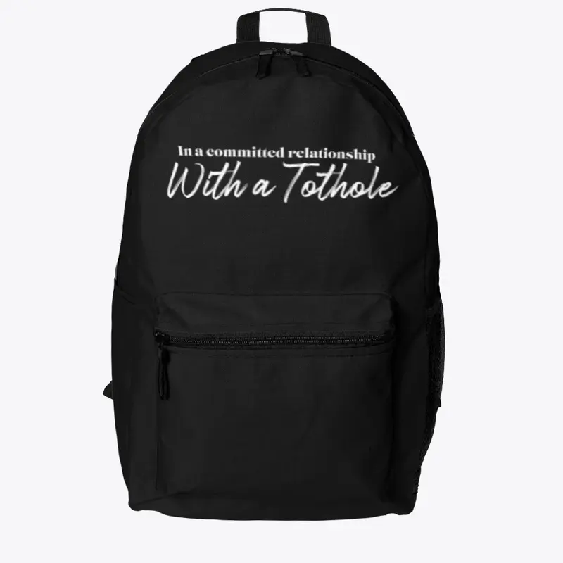 Relationship with a Tothole Backpack