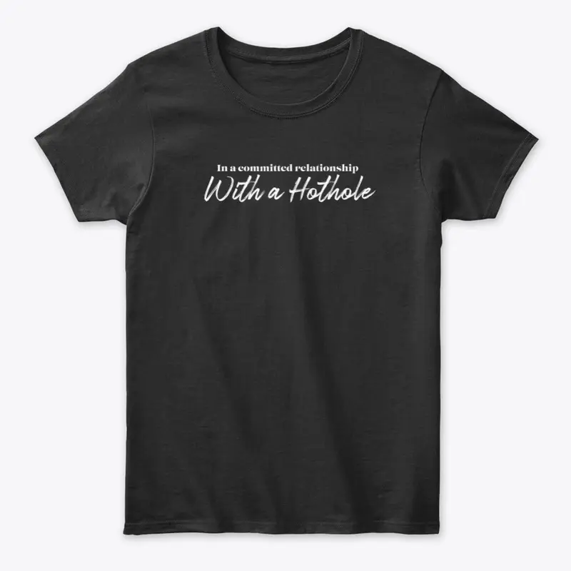 Hothole Shirt